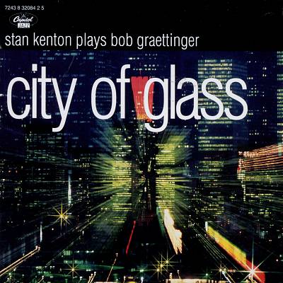 City of Glass - Stan Kenton